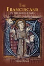 Cover: The Franciscans in the Middle Ages - Boydell Press
