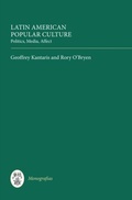 Cover: Latin American Popular Culture - De Gruyter
