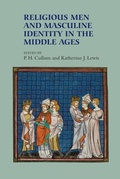 Cover: Religious Men and Masculine Identity in the Middle Ages - De Gruyter