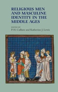 Cover: Religious Men and Masculine Identity in the Middle Ages - Boydell Press