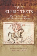 Cover: Two &AElig;lfric Texts: "The Twelve Abuses" and "The Vices and Virtues" - De Gruyter