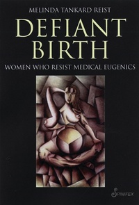 Enlarge image Cover: Defiant Birth - Spinifex Press