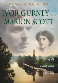 Abbildung von: Ivor Gurney and Marion Scott - Boydell Press