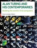 Cover: Alan Turing and his Contemporaries - BCS, The Chartered Institute for IT