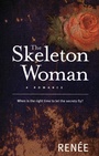 Cover: The Skeleton Woman - Spinifex Press