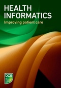 Cover: Health informatics - BCS, The Chartered Institute for IT