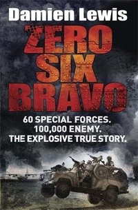 Abbildung von: Zero Six Bravo - Quercus Publishing
