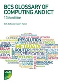 Cover: BCS Glossary of Computing and ICT - BCS, The Chartered Institute for IT