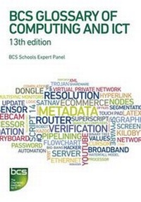 Abbildung von: BCS Glossary of Computing and ICT - BCS, The Chartered Institute for IT
