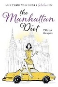 Cover: The Manhattan Diet - Quercus Publishing