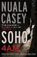 Cover: Soho, 4 a.m. - Quercus Publishing