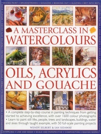 Abbildung von: Masterclass in Watercolours, Oils, Acrylics and Gouache - Southwater