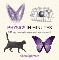 Abbildung von: Physics in Minutes - Quercus Publishing