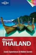 Cover: Discover Thailand (Au and UK) - Lonely Planet Publications