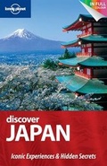 Cover: Discover Japan (Au and UK) - Lonely Planet Publications