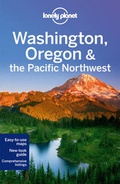 Cover: Lonely Planet Washington, Oregon & the Pacific Northwest - Lonely Planet Publications