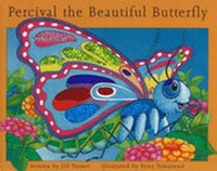 Enlarge image Cover: Percival the Beautiful Butterfly - The Book Company Publishing