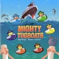 Cover: Mighty Tugboats - The Book Company Publishing