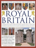 Cover: The Illustrated Encyclopedia of Royal Britain - Southwater