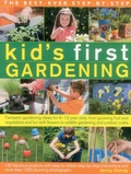 Cover: The best-ever step-by-step kid's first gardening - Southwater