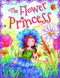 Enlarge image Cover: The Flower Princess - Miles Kelly Publishing Ltd