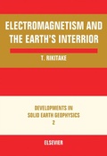 Cover: Electromagnetism and the Earth's Interior - Elsevier