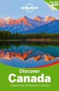 Cover: Lonely Planet Discover Canada - Lonely Planet Publications