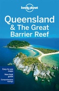 Cover: Lonely Planet Queensland & the Great Barrier Reef - Lonely Planet Publications