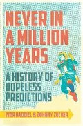 Cover: Never In A Million Years - Weidenfeld & Nicolson