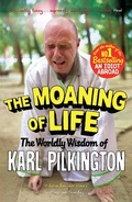 Cover: The Moaning of Life - Canongate Books