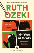 Cover: My Year of Meats - Canongate Canons