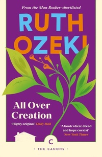 Enlarge image Cover: All Over Creation - Canongate Canons