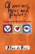Cover: Of Warriors, Lovers and Prophets - Zebra Press