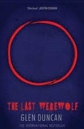 Cover: The Last Werewolf - Canongate Books