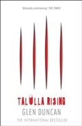 Cover: Talulla Rising (The Last Werewolf 2) - Canongate Books