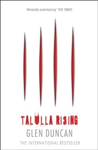 Enlarge image Cover: Talulla Rising (The Last Werewolf 2) - Canongate Books