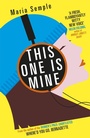 Cover: This One Is Mine - Weidenfeld & Nicolson