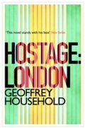 Cover: Hostage: London - Phoenix (an Imprint of The Orion Publishing Group Ltd )