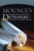 Cover: Mounce's Complete Expository Dictionary of Old and New Testament Words - Zondervan Academic