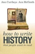 Cover: How to Write History that People Want to Read - UNSW Press