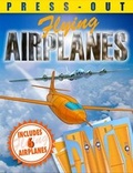 Cover: Press out Flying Planes - ARC