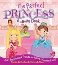 Cover: The Perfect Princess Activity Book - Arcturus