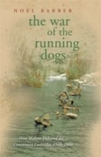 Enlarge image Cover: The War of the Running Dogs - Phoenix (an Imprint of The Orion Publishing Group Ltd )
