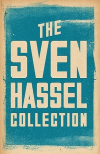 Enlarge image Cover: The Sven Hassel Collection - Weidenfeld & Nicolson