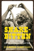 Cover: Snake-bitten - NewSouth Publishing