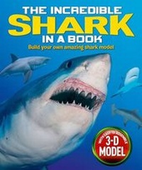 Enlarge image Cover: The Incredible Shark in a Book - Arcturus