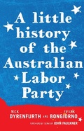 Cover: A Little History of the Australian Labor Party - NewSouth Publishing