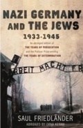 Cover: Nazi Germany and the Jews - Weidenfeld & Nicolson