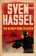 Cover: The Bloody Road To Death - Weidenfeld & Nicolson
