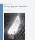 Cover: Photography and Exploration - Reaktion Books